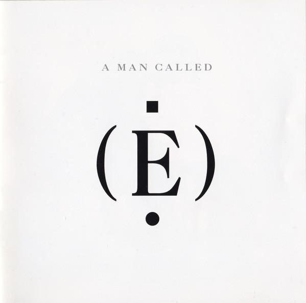 E (4) - A Man Called (E)
