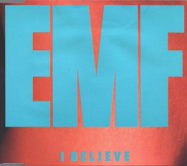 EMF - I Believe