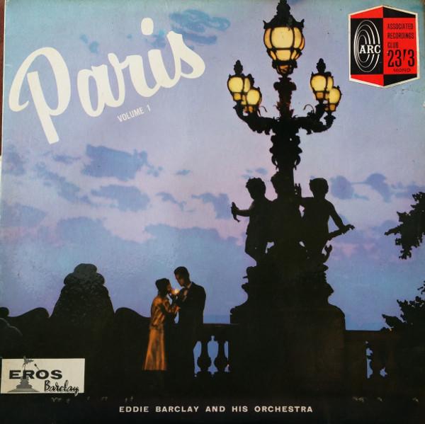 Eddie Barclay Et Son Orchestre - Paris Volume 1