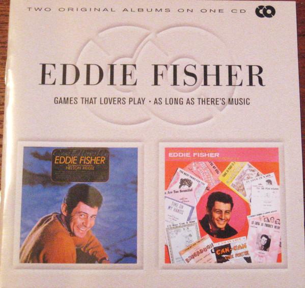 Eddie Fisher - Games That Lovers Play • As Long As There's Music