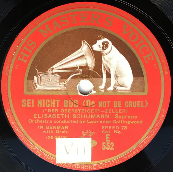 Elisabeth Schumann - Sei Nicht Bos (Do Not Be Cruel) / Nightingale Song