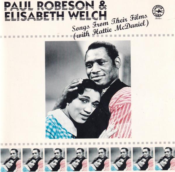 Elisabeth Welch, Paul Robeson - Songs From Their Films (With Hattie Mcdaniel)