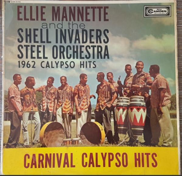 Ellie Mannette, Invaders Steel Orchestra - Carnival Calypso Hits