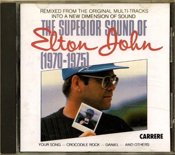 Elton John - The Superior Sound Of Elton John (1970-1975)