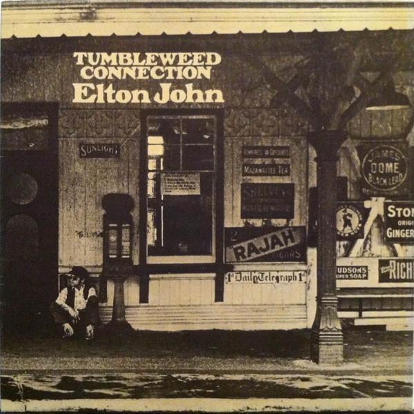 Elton John - Tumbleweed Connection