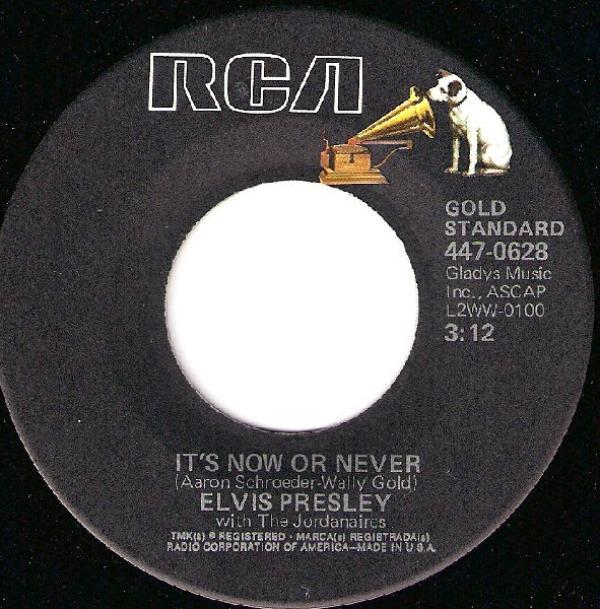 Elvis Presley, The Jordanaires - It's Now Or Never / A Mess Of Blues