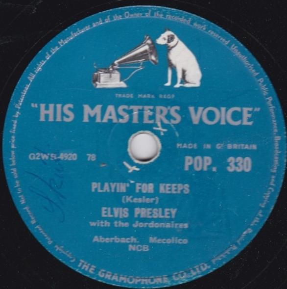 Elvis Presley, The Jordanaires - Playing For Keeps / Too Much