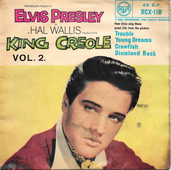 Elvis Presley - King Creole Vol.2