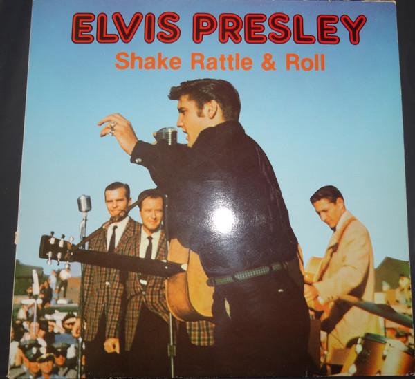 Elvis Presley - Shake Rattle & Roll