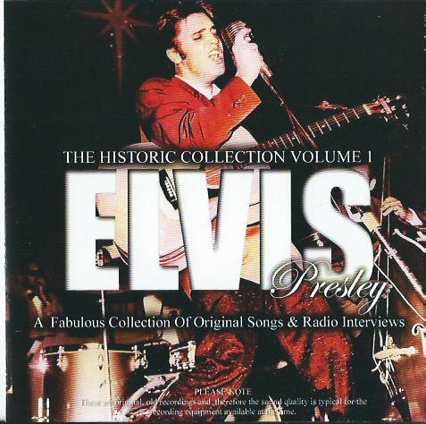 Elvis Presley - The Historic Collection Volume 1
