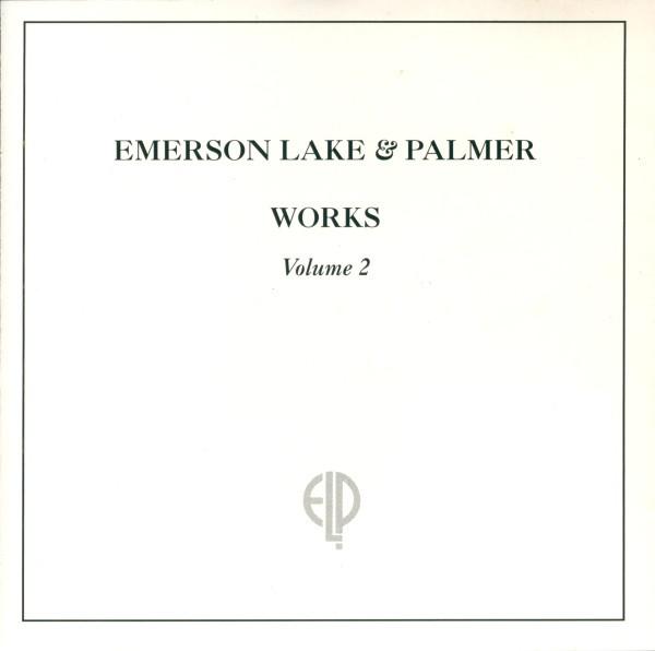 Emerson, Lake & Palmer - Works Volume 2