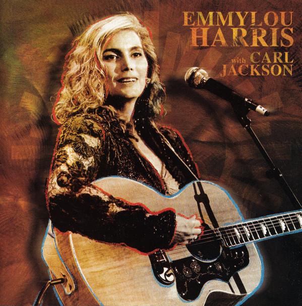 Emmylou Harris, Carl Jackson - Nashville Duets
