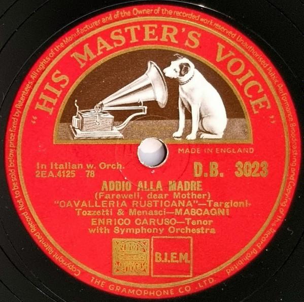 Enrico Caruso - Addio Alla Madre / Il Fior Che Avevi A Me Tu Dato