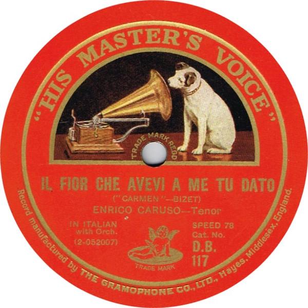 Enrico Caruso - Il Fior Che Avevi A Me Tu Dato / O Paradiso, Dall'onde Uscito