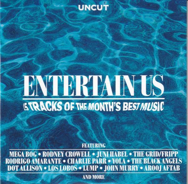  - Entertain Us (15 Tracks Of The Month's Best Music)