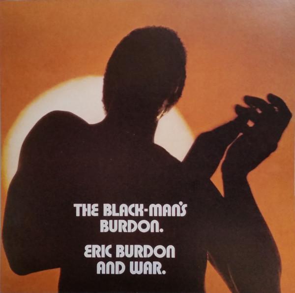 Eric Burdon & War - The Black-Man's Burdon
