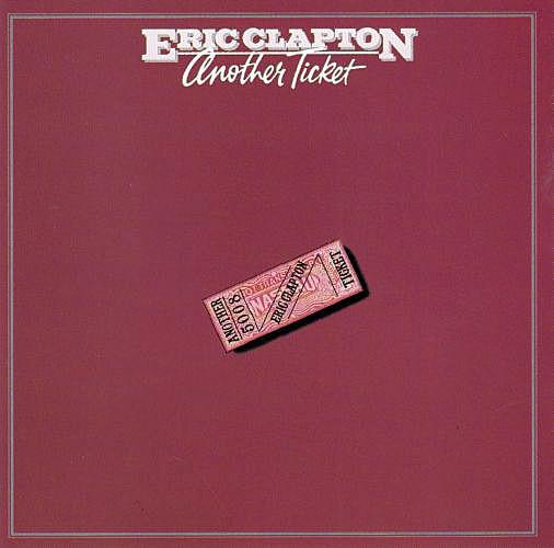 Eric Clapton - Another Ticket