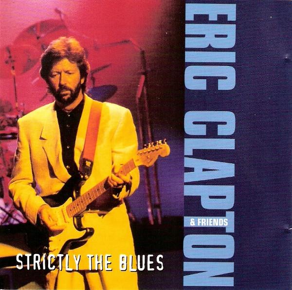 Eric Clapton - Strictly The Blues