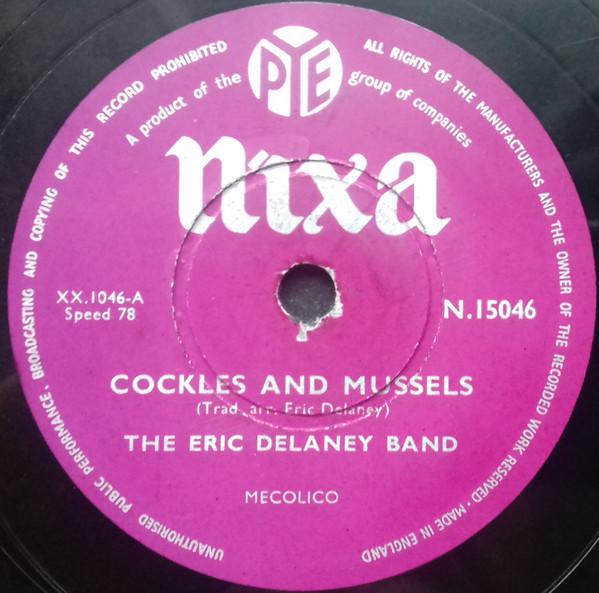 Eric Delaney Band - Cockles And Mussels / Say Si Si