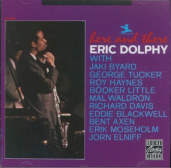 Eric Dolphy - Here And There