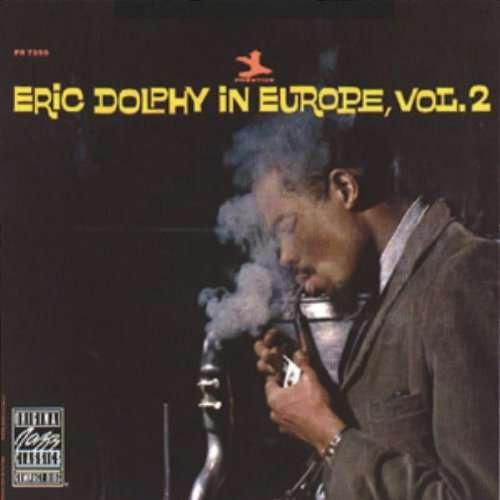 Eric Dolphy - In Europe, Vol. 2