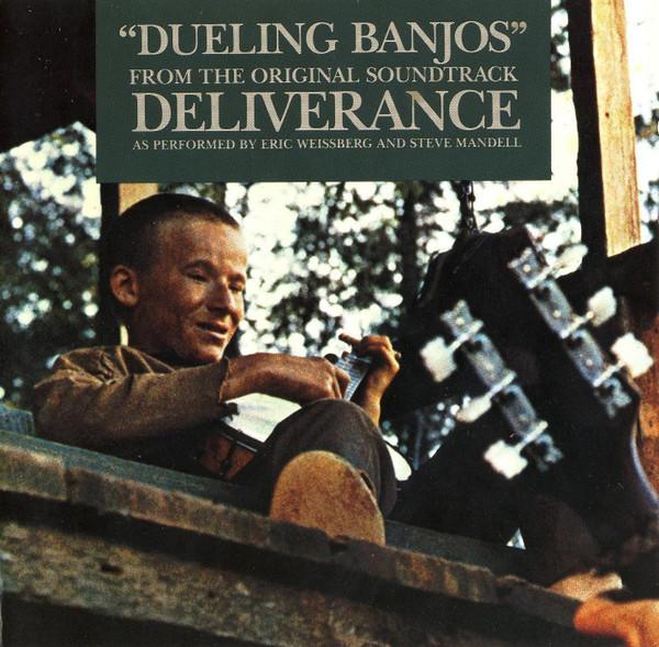 Eric Weissberg, Steve Mandell - "Dueling Banjos" From The Original Soundtrack Deliverance