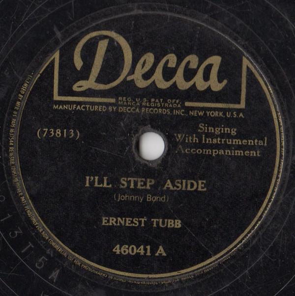 Ernest Tubb - I'll Step Aside / There's Gonna Be Some Changes Made Around Here