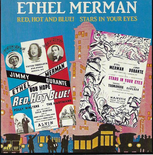 Ethel Merman - Red, Hot And Blue! / Stars In Your Eyes