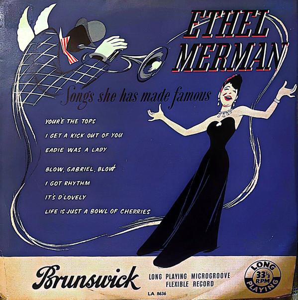 Ethel Merman - Songs She Has Made Famous