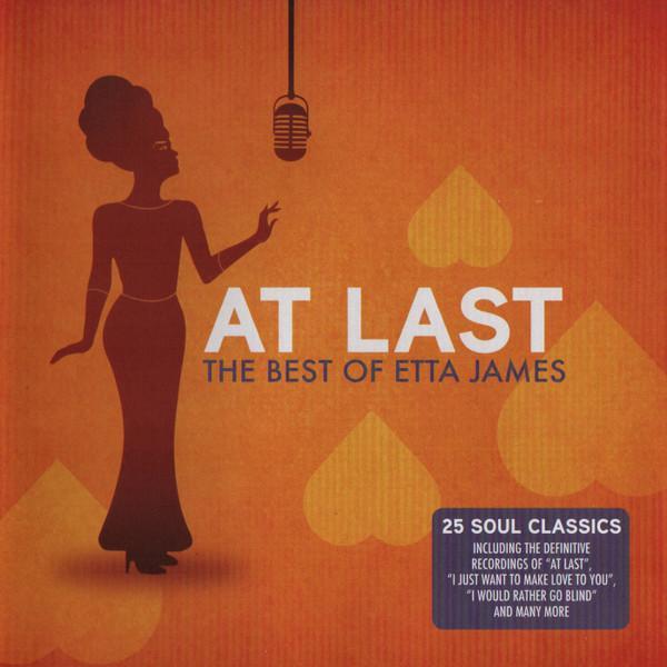 Etta James - At Last (The Best Of Etta James)