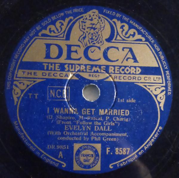 Evelyn Dall - I Wanna Get Married / I Wanna Get Married