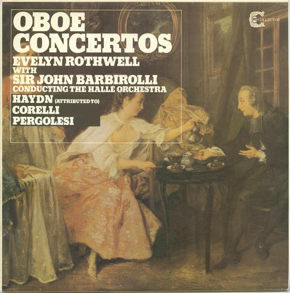 Evelyn Rothwell, Sir John Barbirolli - Oboe Concertos