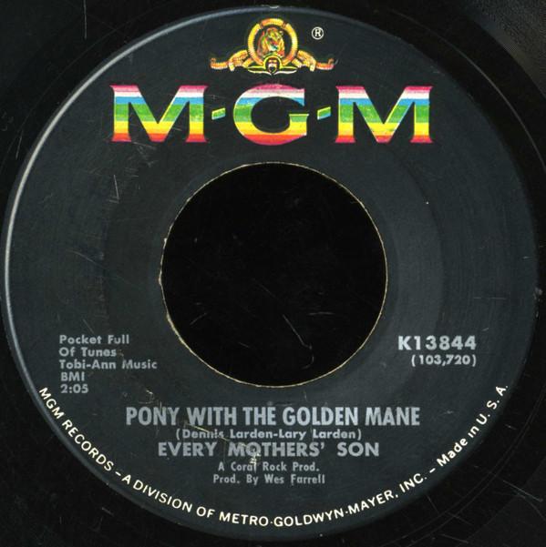 Every Mothers' Son - Pony With The Golden Mane