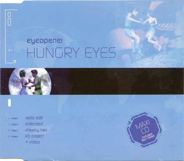 Eyeopener - Hungry Eyes