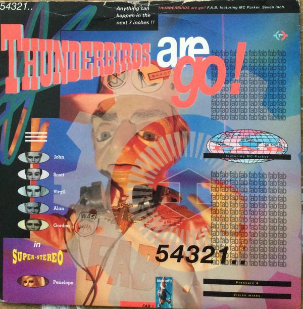 F.A.B., MC Parker - Thunderbirds Are Go