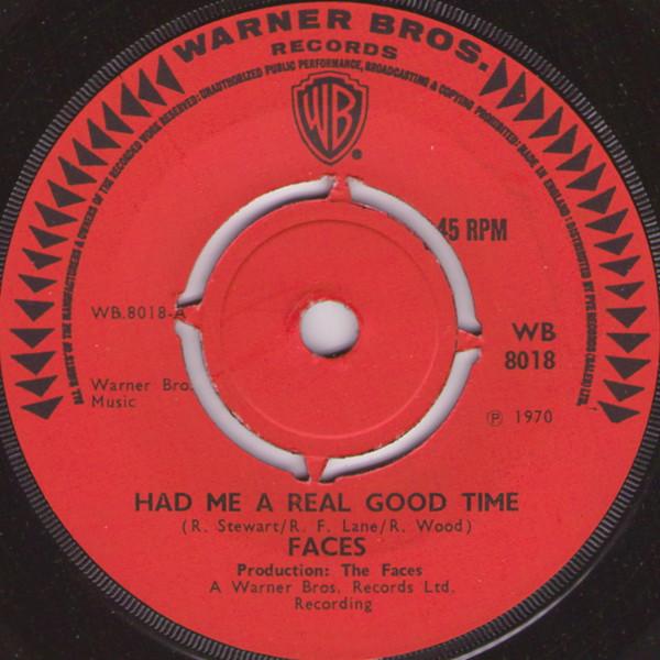 Faces (3) - Had Me A Real Good Time