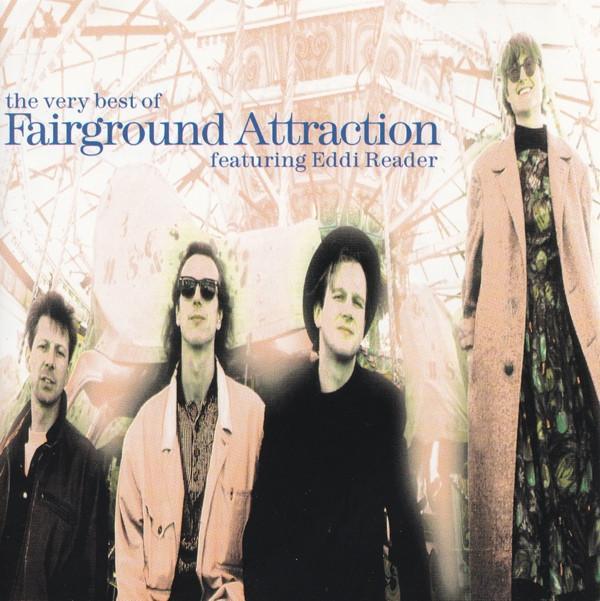 Fairground Attraction, Eddi Reader - The Very Best Of Fairground Attraction