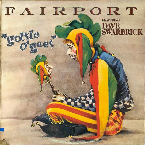 Fairport Convention, Dave Swarbrick - Gottle O'Geer