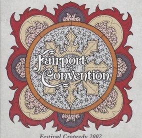 Fairport Convention - Festival Cropredy 2002