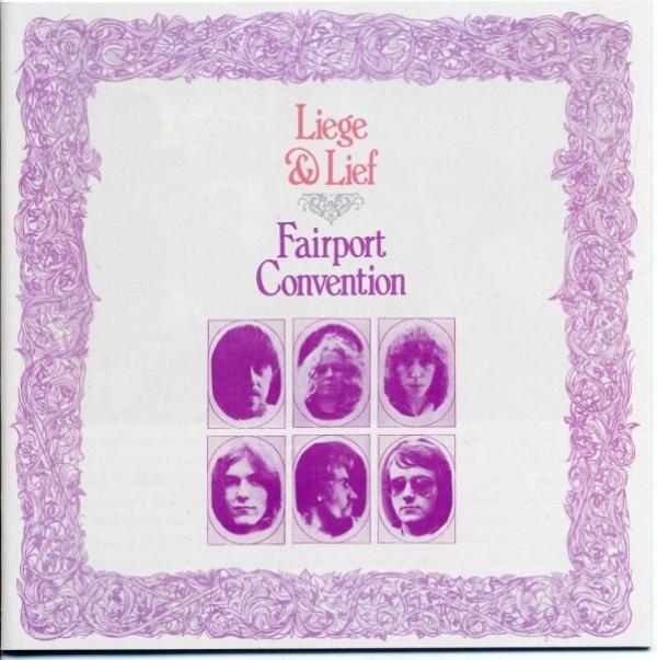Fairport Convention - Liege & Lief