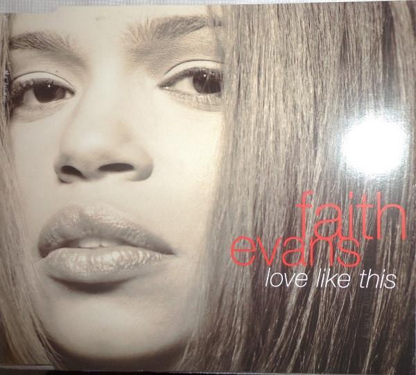 Faith Evans - Love Like This