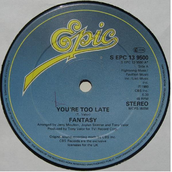Fantasy (2) - You're Too Late