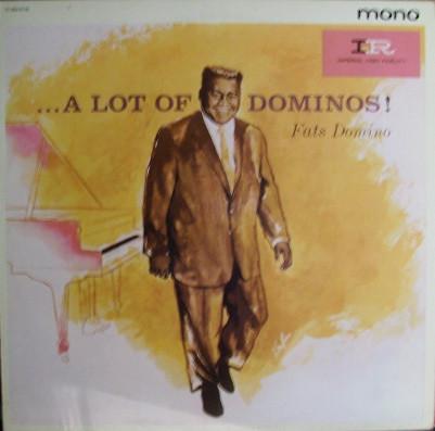 Fats Domino - ...A Lot Of Dominos !