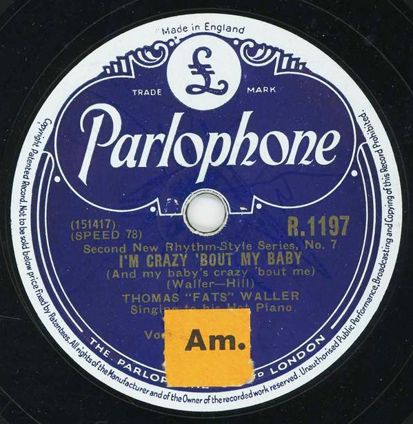 Fats Waller - I'm Crazy 'Bout My Baby (And My Baby's Crazy 'Bout Me / Dragging My Heart Around