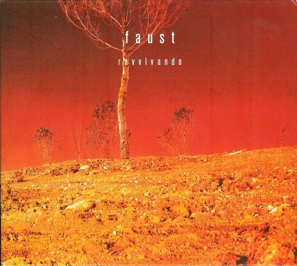 Faust - Ravvivando