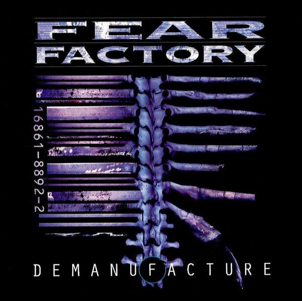 Fear Factory - Demanufacture
