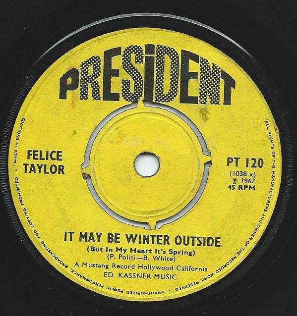 Felice Taylor - It May Be Winter Outside