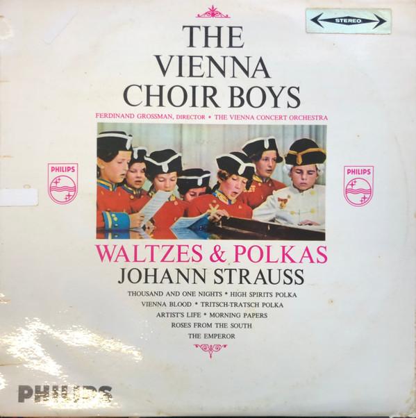 Ferdinand Grossmann, Die Wiener Sängerknaben, Wiener Konzertorchester - Waltzes & Polkas - Johann Strauss