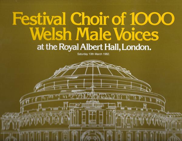 Festival Choir Of 1000 Welsh Male Voices - At The Royal Albert Hall, London