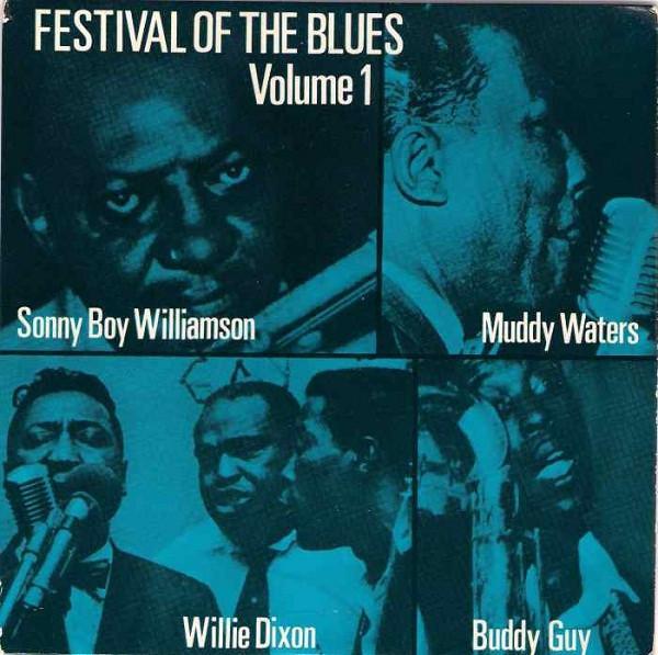  - Festival Of The Blues Volume 1